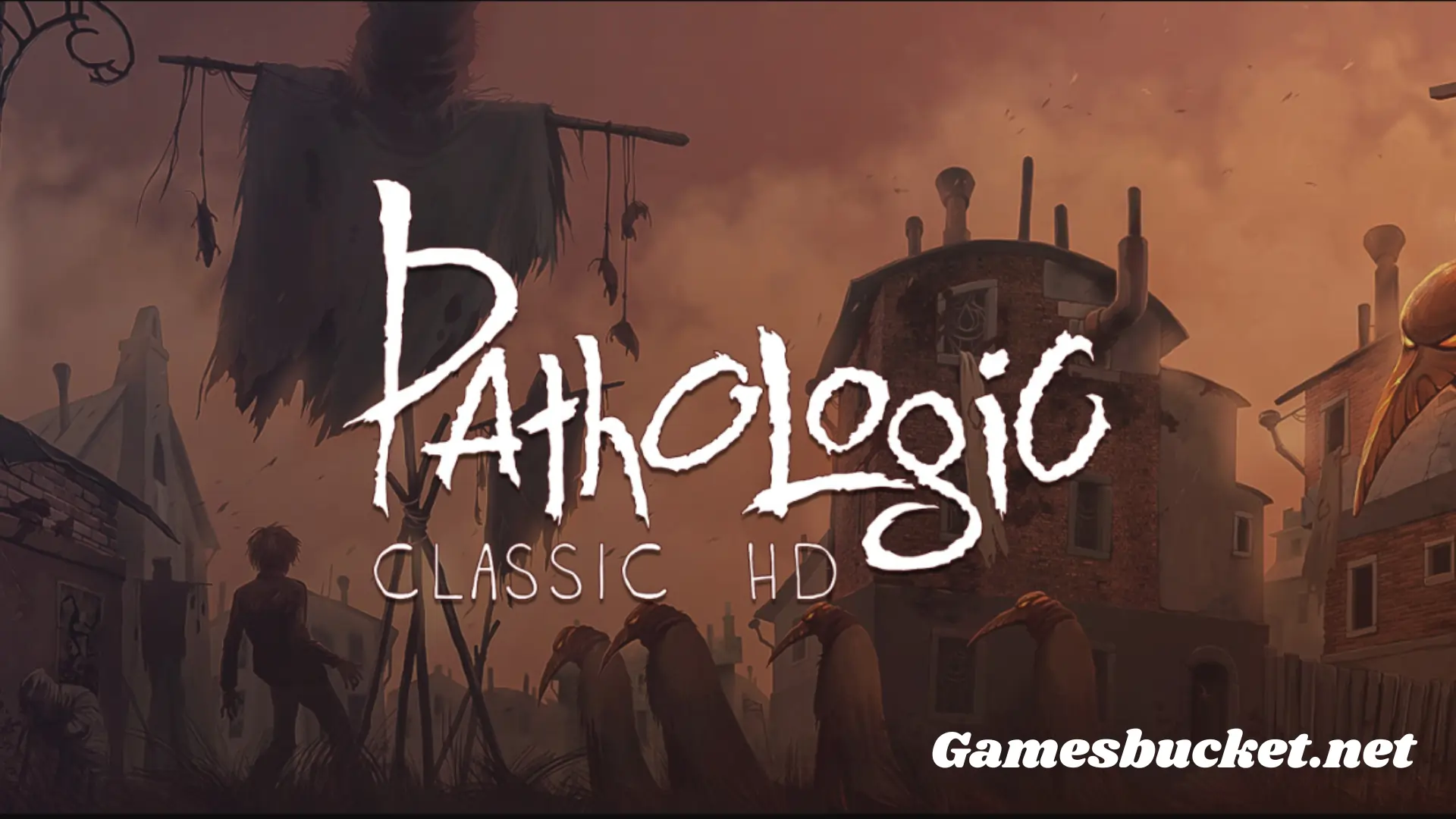 Gamesbucket.net-_45_ (1) Pathologic Classic HD